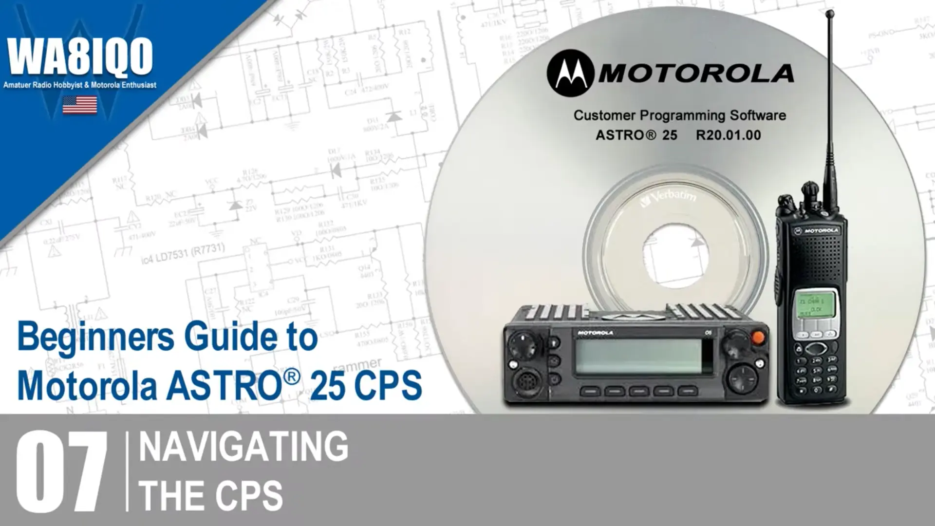 Beginners Guide To Motorola ASTRO 25 CPS Part 07 | BradHazel.com